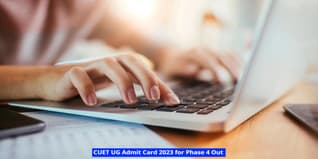 CUET UG Admit Card 2023 for Phase 4 Out @cuet.samarth.ac.in